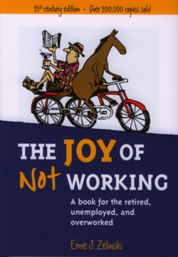 Retirement Books - The Joy of Not Working Image